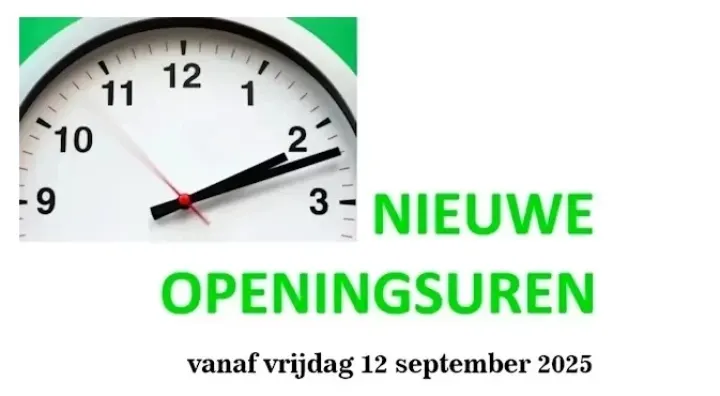 nieuwe openingsuren.